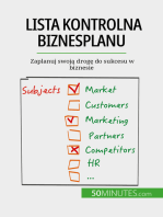 Lista kontrolna biznesplanu: Zaplanuj swoją drogę do sukcesu w biznesie