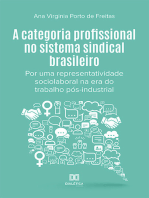 A categoria profissional no sistema sindical brasileiro: por uma representatividade sociolaboral na era do trabalho pós-industrial