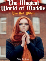 The Magical World of Maddie. The red Witch: The Magical World of Maddie, #1
