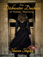 The Dishwater Duchess of Wylder, Wyoming