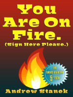 You Are On Fire. (Sign Here Please): You Are Dead., #5