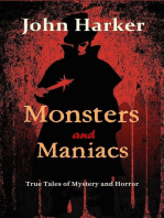 Monsters and Maniacs