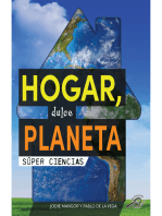 Hogar, dulce planeta: Home Sweet Planet