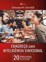Emagreça com Inteligência Emocional: 20 situações emocionais que impedem emagrecer com mais facilidade.
