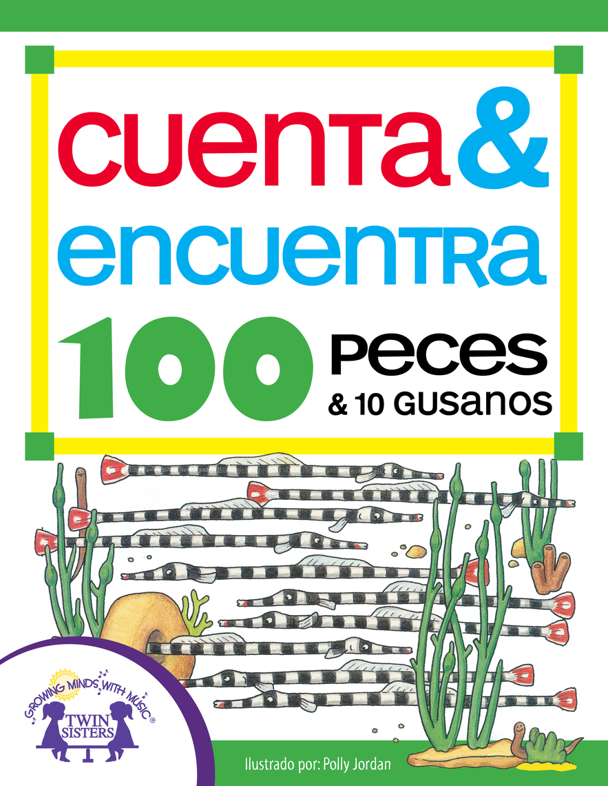 Cuenta & Encuentra 100 Peces y 10 Gusanos de Susan McClanahan, Polly ...