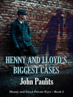 Henny and Lloyd's Biggest Cases: Henny and Lloyd Private Eyes, #2