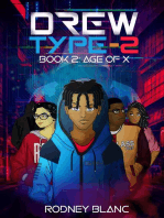 Drew Type 2: Book 2: Age of X