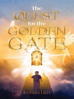 The Quest for the Golden Gate