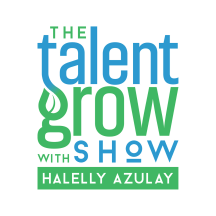 The Talent Grow Show: Grow Your Leadership and Communication Skills