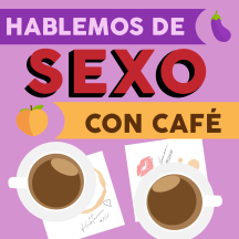 Hablemos de Sexo con Café
