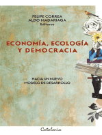 Economía, ecología y democracia: Hacia un nuevo modelo de desarrollo