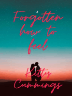 Forgotten How to Feel