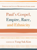 Paul’s Gospel, Empire, Race, and Ethnicity: Through the Lens of Minoritized Scholarship