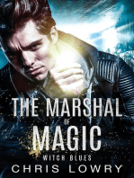 Witch Blues - The Marshal of Magic: The Marshal of Magic Series