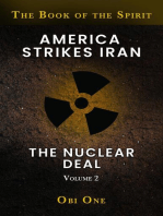 America Strikes Iran: The Nuclear Deal