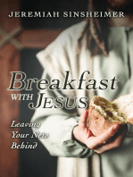 Breakfast With Jesus: Leaving Your Nets Behind