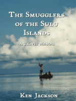 The Smugglers of the Sulu Islands: A Travel Memoir
