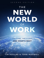 The New World of Work: The Cube, The Cloud and What's Next