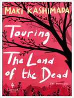 Touring The Land of the Dead: Two Novellas