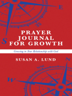 Prayer Journal for Growth: Growing in Your Relationship with God