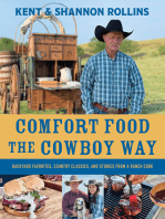 Comfort Food the Cowboy Way: Backyard Favorites, Country Classics, and Stories from a Ranch Cook