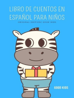 Libro de Cuentos en Español Para Niños: Good Kids, #1