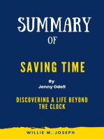 Summary of Saving Time By Jenny Odell: Discovering a Life Beyond the Clock