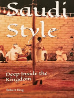 Saudi Style Deep Inside the Kingdom