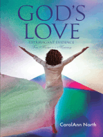 God's Love: Extravagant Evidence From Missteps to a Missionary
