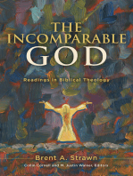 The Incomparable God: Readings in Biblical Theology