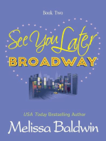 See You Later Broadway: Broadway Series, #2