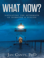 What Now? Navigating the Aftermath of Homicide & Suicide