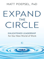 Expand the Circle: Enlightened Leadership for Our New World of Work