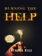 Burning the Help