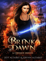 Brink of Dawn: Chosen, #2