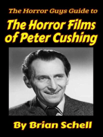 The Horror Guys Guide To The Horror Films of Peter Cushing: HorrorGuys.com Guides, #7