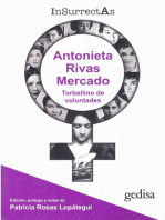 Insurrectas 2 Antonieta Rivas Mercado: Torbellino de voluntades