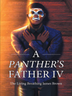 A Panther’s Father IV