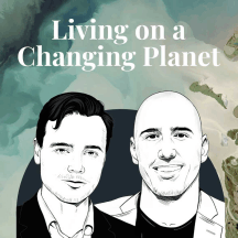 Living on a Changing Planet