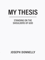 My Thesis: Standing on the Shoulders of God