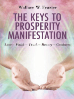 The Keys To Prosperity Manifestation