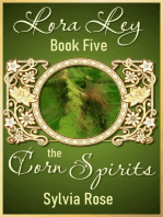 Lora Ley: Book Five - The Corn Spirits