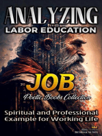 Analyzing Labor Education in Job: Spiritual and Professional Example for Working Life: The Education of Labor in the Bible, #10