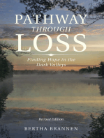 Pathway Through Loss: Finding Hope in the Dark Valleys