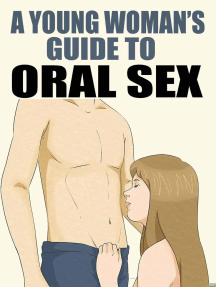 Young Woman's Guide to Oral Sex by Tara Wilkinson (Ebook) - Read ...