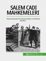 Salem Cadı Mahkemeleri: Massachusetts'te Demonoloji ve Kitlesel Histeri