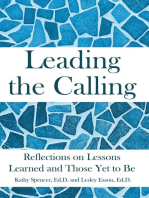 Leading the Calling: Reflections on Lessons Learned and Those Yet to Be