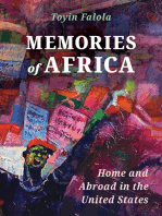 Memories of Africa: Home and Abroad in the United States