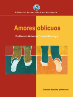 Amores oblicuos: La homosexualidad en Colombia desde la literatura, la prensa y la pintura, 1890-1990 
