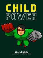 Child Power: Good Kids, #1